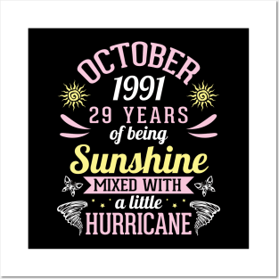 Born In October 1991 Happy 29 Years Of Being Sunshine Mixed Hurricane Mommy Daughter Posters and Art